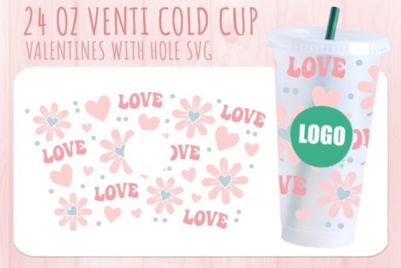 Love Flower Valentine's Cup Svg 24oz Graphics and Crafts